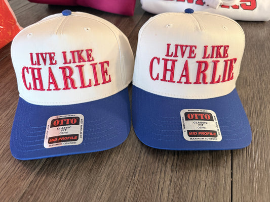 Live Like Charlie Hat
